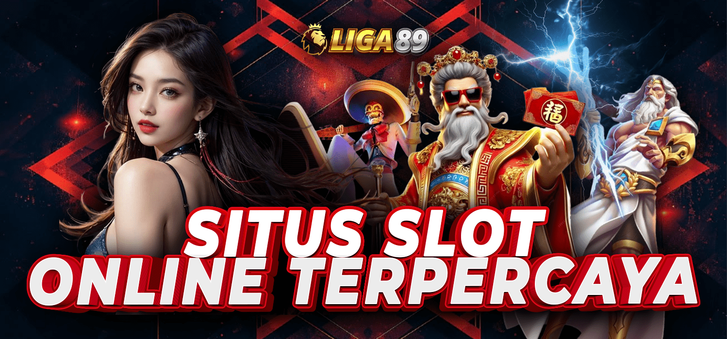 LIGA89 * Daftar Situs Aplikasi Resmi Slot Online Terpercaya
